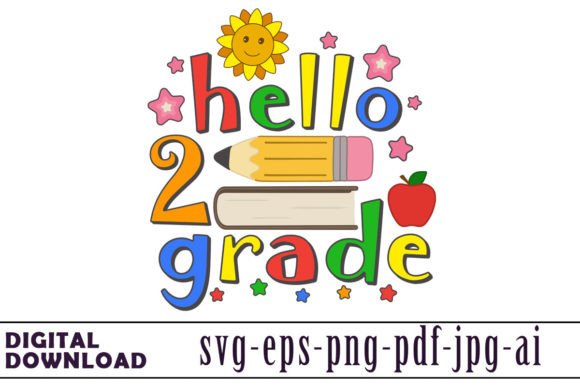 Hello 2 Grade Graphics & Illustrations