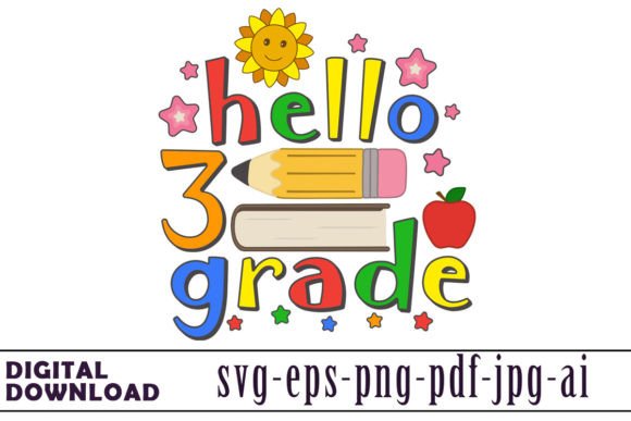 Hello 3 Grade Graphics & Illustrations