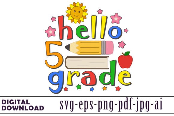 Hello 5 Grade Graphics & Illustrations