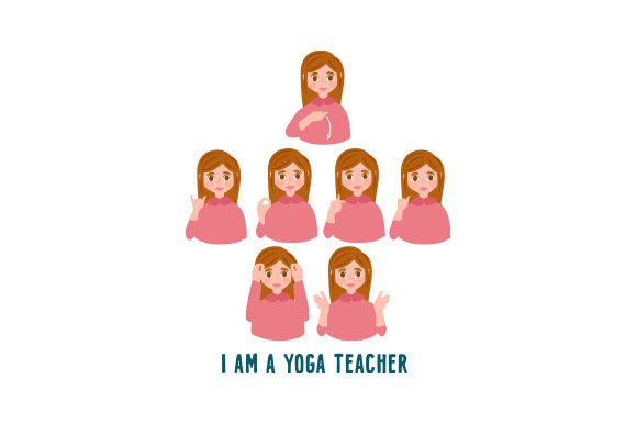I Am a Yoga Teacher - American Sign Language